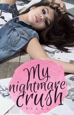 My Nightmare Crush cover