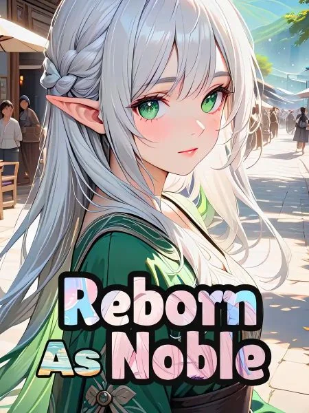 Reborn As Noble cover