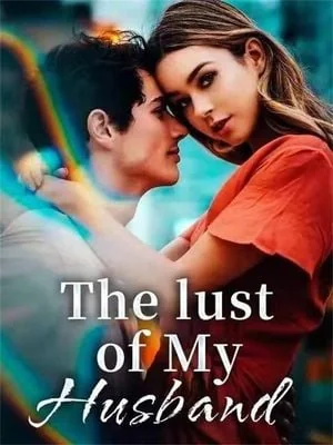 The Lust Of My Husband cover