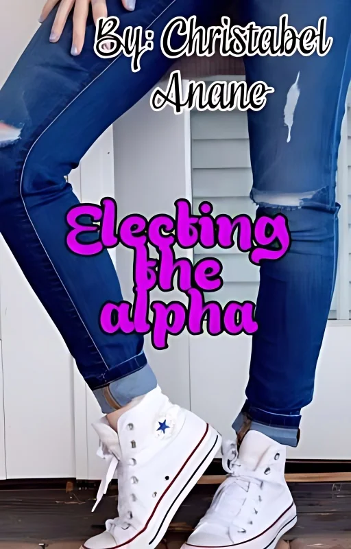 Electing The Alpha cover