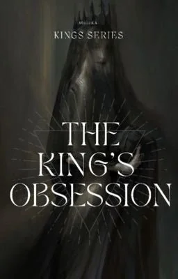 The King's Obsession ✔️ cover