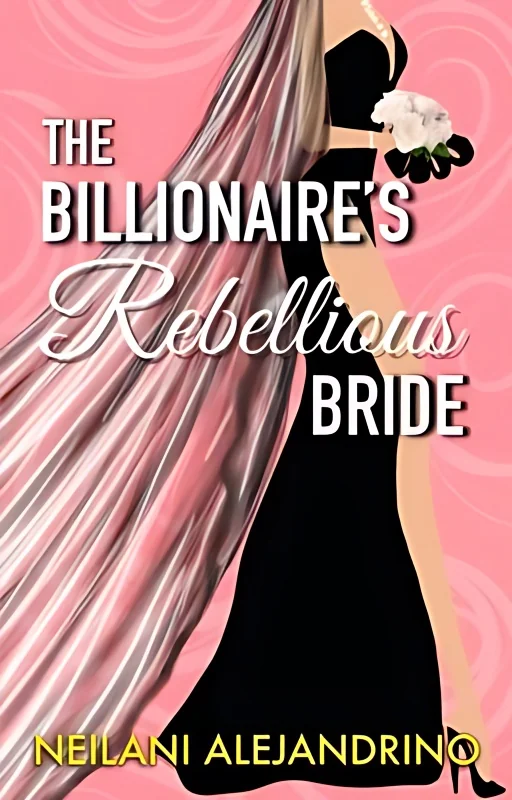 The Billionaire's Rebellious Bride cover