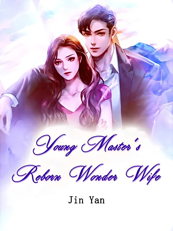 Young Master's Reborn Wonder Wife cover