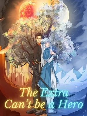 The Extra Can't be A Hero cover