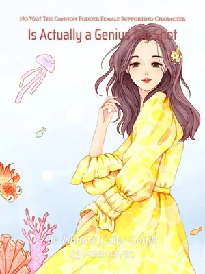 No Way! The Cannon Fodder Female Supporting Character Is Actually a Genius Big Shot cover