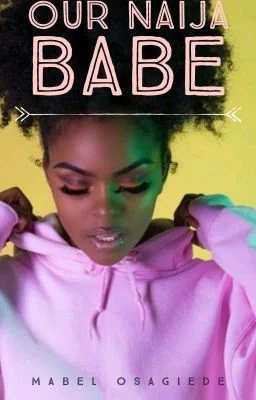 Our Naija Babe cover