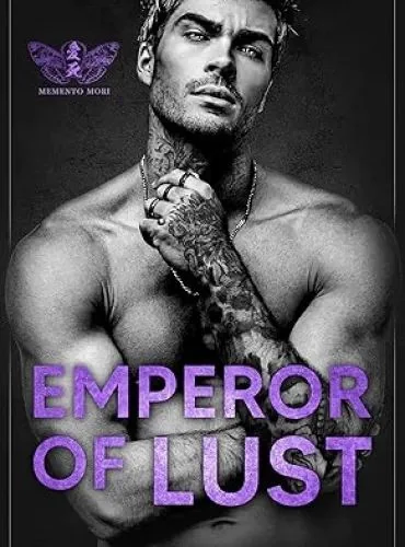 Emperor of Lust: A Dark Mafia Enemies To Lovers Romance cover