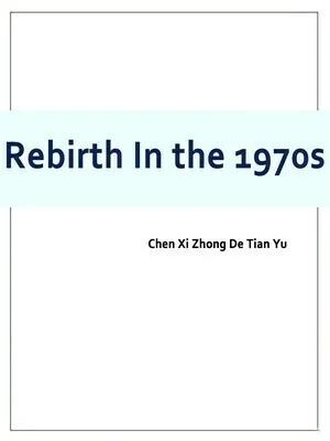 Rebirth In the 1970s cover