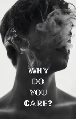 Why do you care? cover