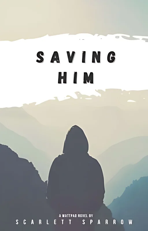 Saving Him ✓ cover