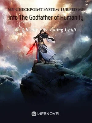 My Checkpoint System Turned Me Into The Godfather of Humanity cover