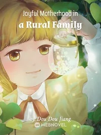 Joyful Motherhood in a Rural Family cover