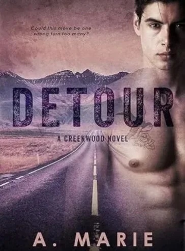 Detour: A Creekwood Novel (Creekwood Series Book 1) cover