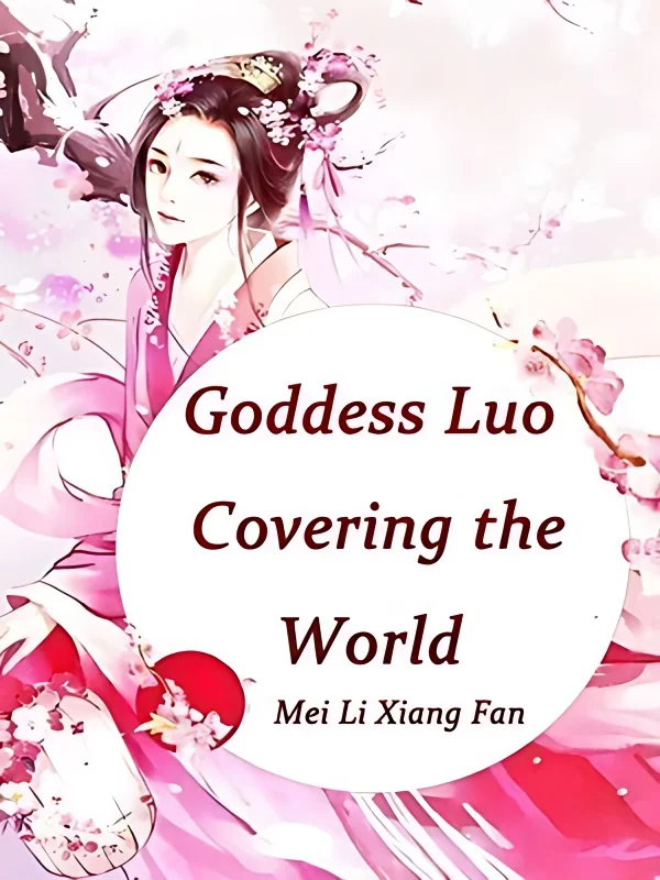 Goddess Luo, Covering the World cover