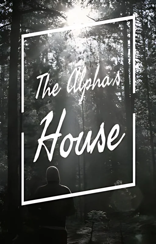 The Alpha's House ✔️ cover