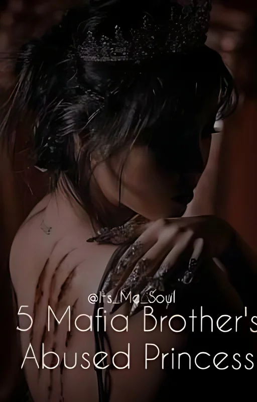 5 Mafia Brother's Abused Princess cover