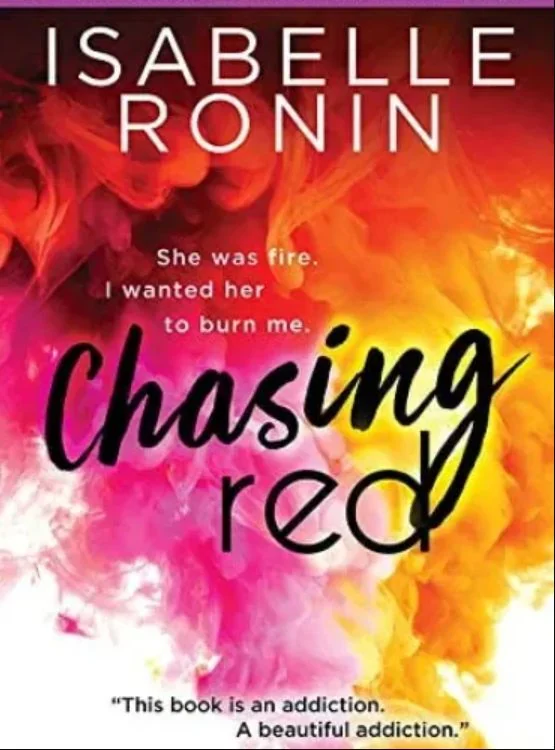 Chasing Red: Steamy New Adult Romance cover