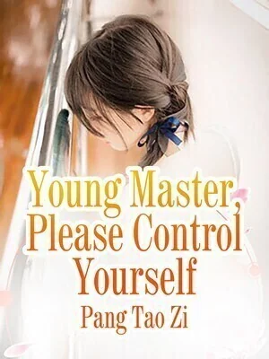 Young Master Please Control Yourself cover