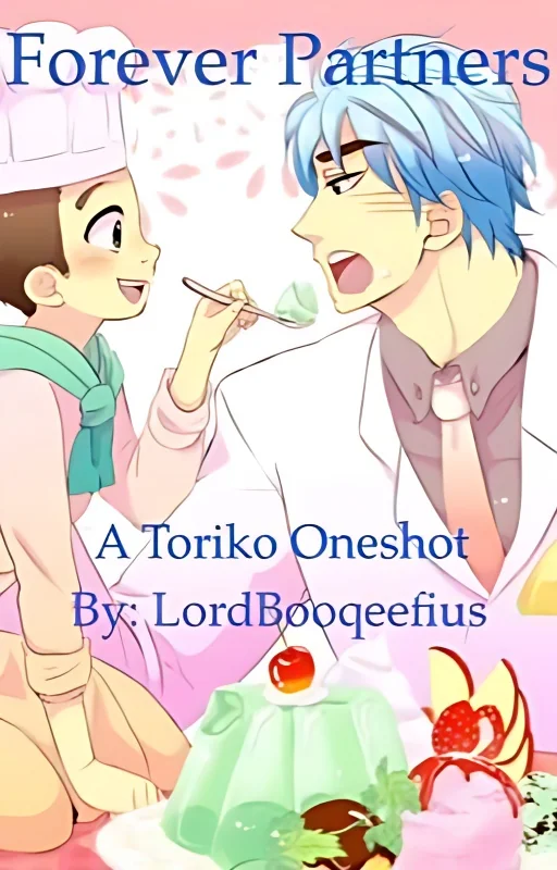 Forever Partners (Toriko x Komatsu Lemon) cover