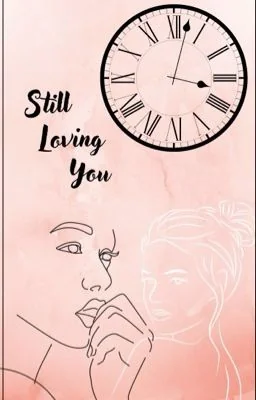 Still loving you cover