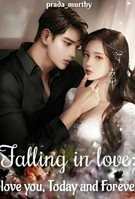 Falling in Love : I love you, Today and Forever cover