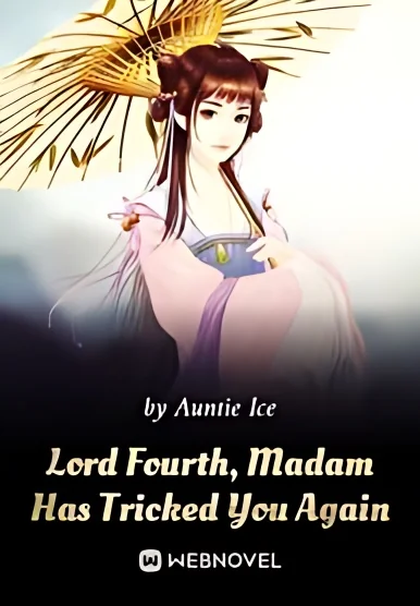 Lord Fourth, Madam Has Tricked You Again cover