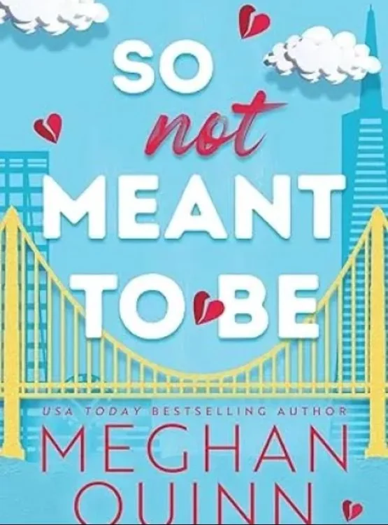 So Not Meant To Be cover