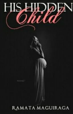 His Hidden Child|✔️ cover