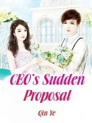CEO's Sudden Proposal cover