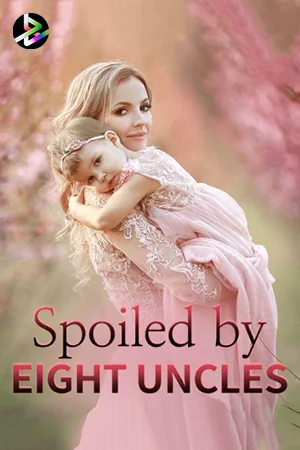 Spoiled by Eight Uncles cover