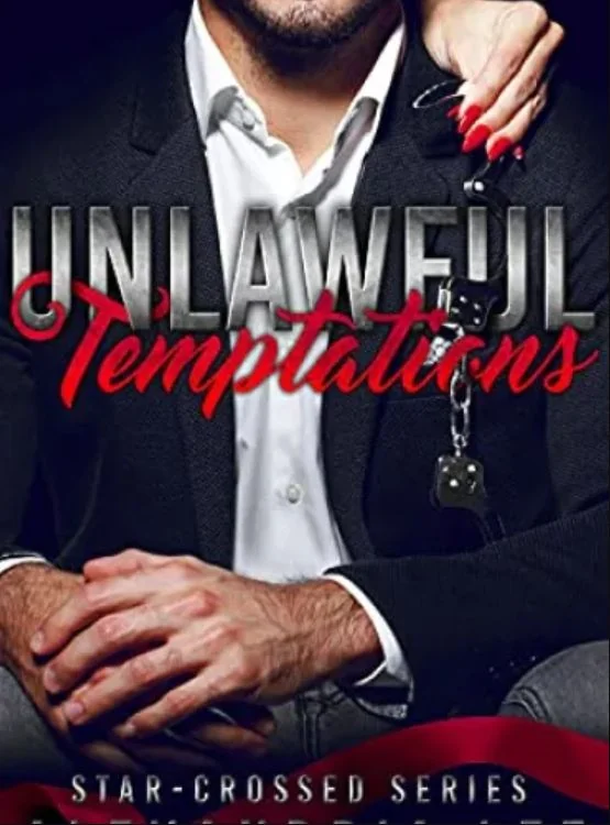 Unlawful Temptations (The Star-Crossed Series Book 1) cover