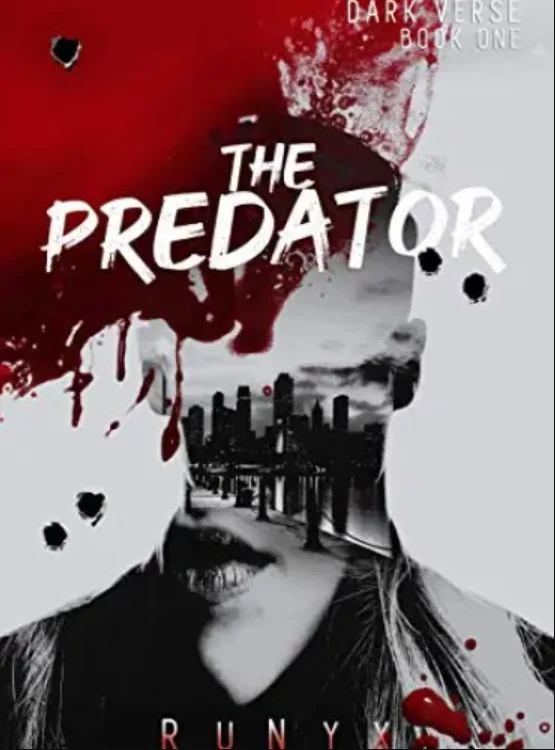 The Predator: An Enemies to Lovers Dark Romance (Dark Verse Book 1) cover