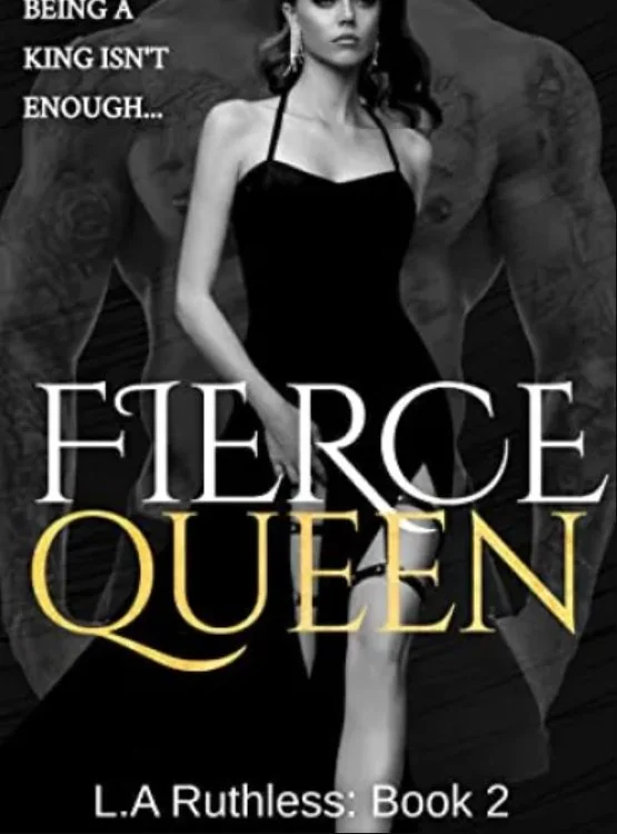 Fierce Queen (L.A. Ruthless Series Book 2) cover