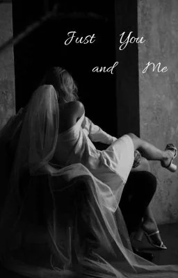Just You And Me... cover