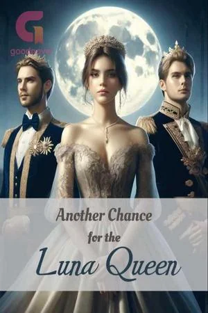 Another Chance for the Luna Queen by Aurora Starling cover