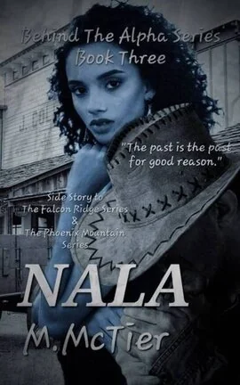 Behind The Alpha Series Book 3 NALA cover