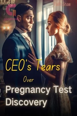 CEO's Tears Over Pregnancy Test Discovery cover