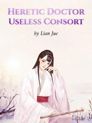 Heretic Doctor Useless Consort cover