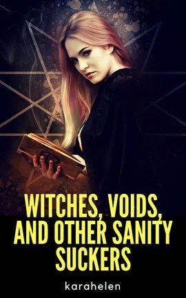 Witches, Voids, and Other Sanity Suckers cover