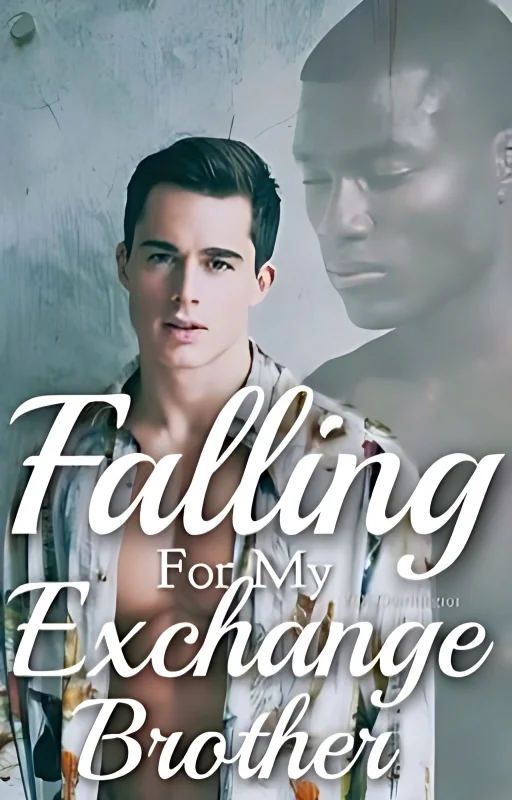 Falling For My Exchange Brother | BOOK 1,2,3 cover