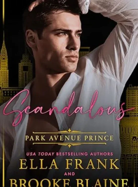 Scandalous Park Avenue Prince (Park Avenue Princes Book 3) cover