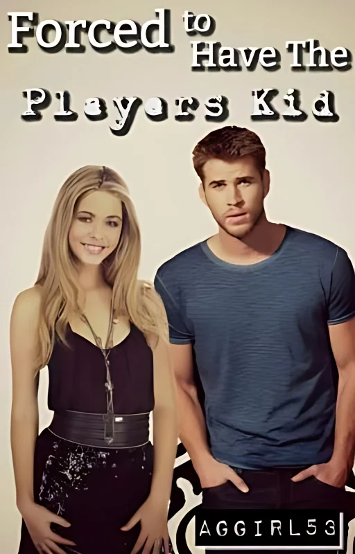 Forced to have the Player's Kid (Book One of The Great Age Plague Series) cover