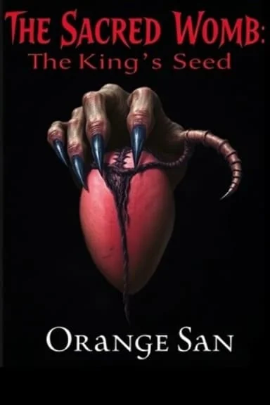 THE SACRED WOMB: The King's Seed cover