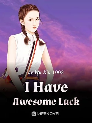 I Have Awesome Luck cover