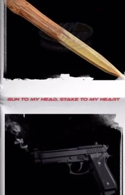 Gun To My Head, Stake To My Heart cover