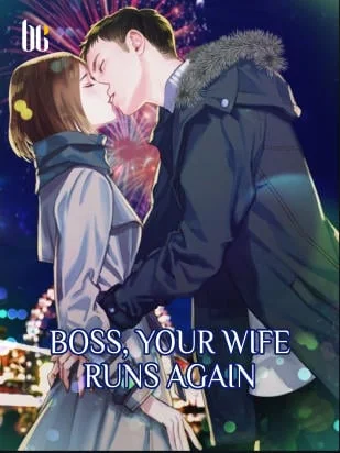 Boss, Your Wife Runs Again cover