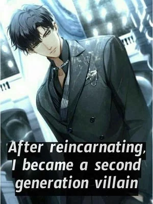 After reincarnating, I became a second generation villain cover