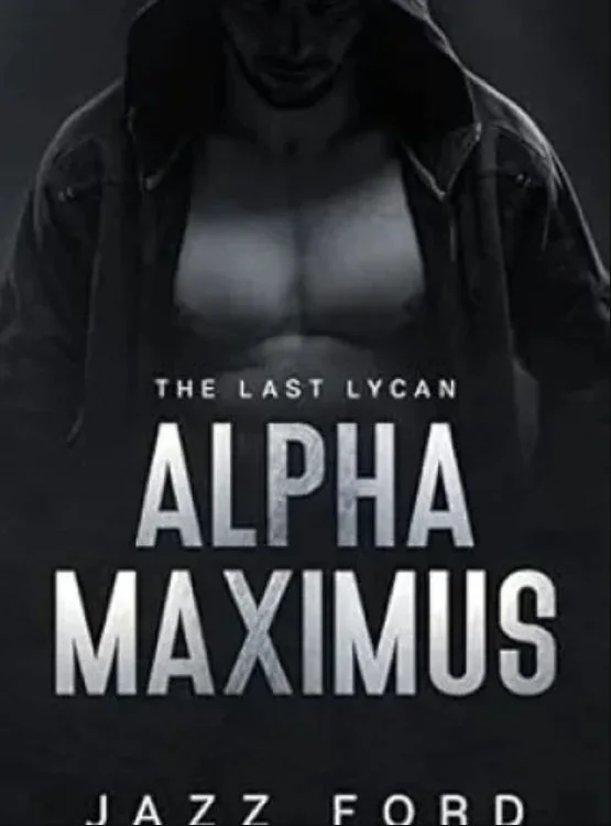 Alpha Maximus: The Last Lycan cover