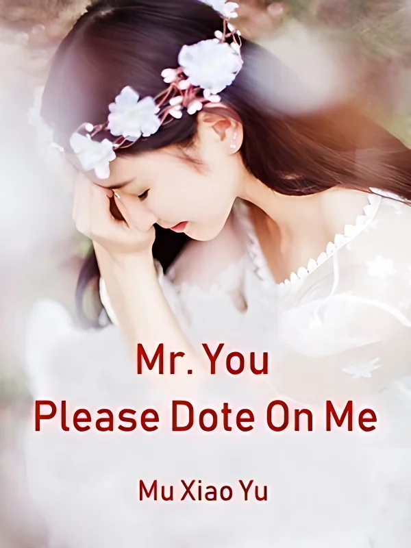 Mr. You, Please Dote On Me cover
