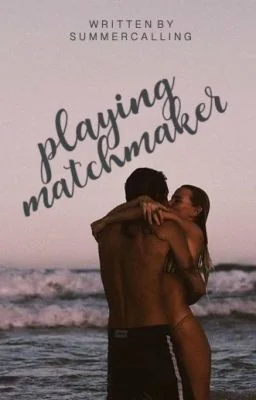 Playing Matchmaker cover